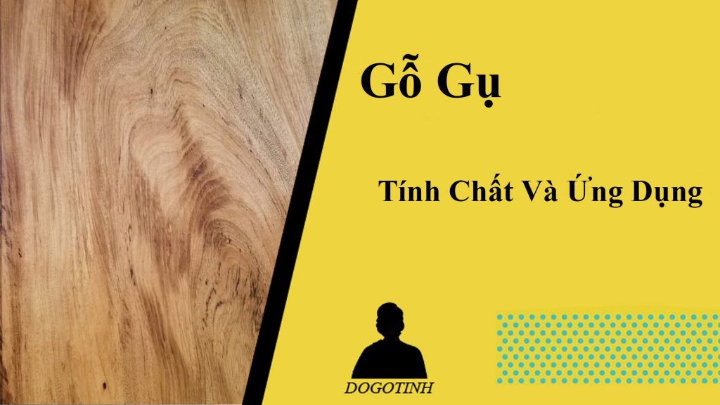 gỗ gụ 1